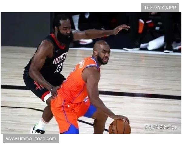 哈登与保罗同场竞技的观感与效果让人难以用言语形容